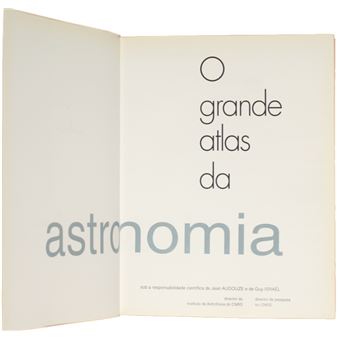 O grande atlas da astronomia. - 1