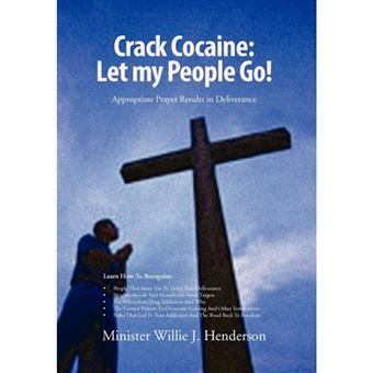 Crack Cocaine - Let My People Go! - Hardback - 2010 - 1