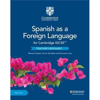 Cambridge Igcse Spanish As A Foreign Language Teachers Resource With Digital Access - 1