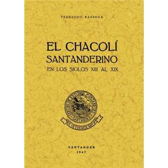 El chacón santanderino en los s. XIII al XIX - 1