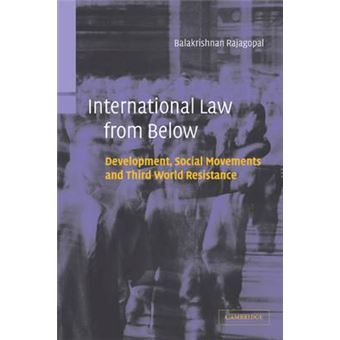 International Law from Below : Development, Social Movements and Third World Resistance - 1