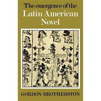 The Emergence of the Latin American Novel - Paperback - 1979 - 1