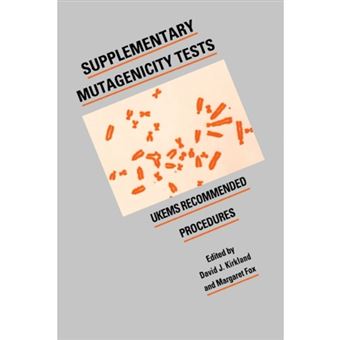 Supplementary Mutagenicity Tests - UKEMS Recommended Procedures - Paperback - 2011 - 1