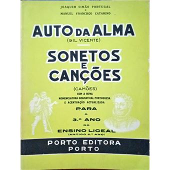 Auto da alma e sonetos e canções (para o 3.º ano dos liceus). - 1