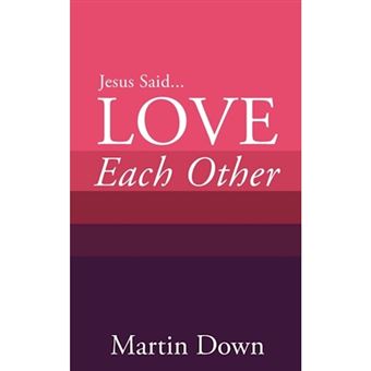Love Each Other - Paperback / softback - 2012 - 1