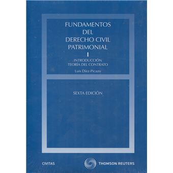Fundamentos Del Derecho Civil Patrimonial. I - Introducción Teoría Del Contrato - 1