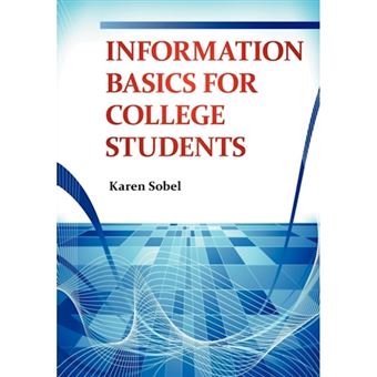 Information Basics for College Students - Paperback / softback - 2012 - 1