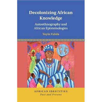 Decolonizing African Knowledge - 1