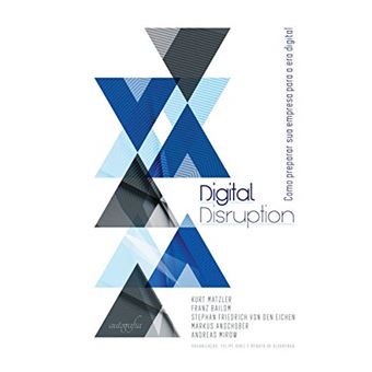 Digital Disruption: Como Preparar Sua Empresa Para A Era Digital - 1