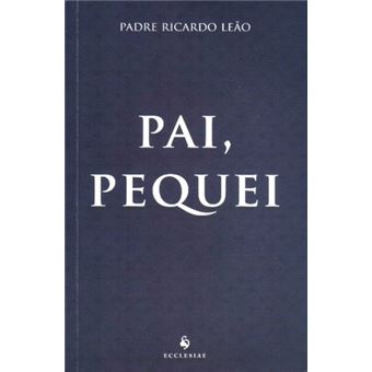 Pai, Pequei - 1