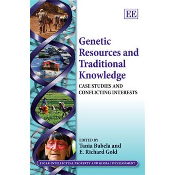 Genetic Resources And Traditional Knowledge