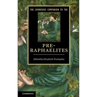 The Cambridge Companion to the Pre-Raphaelites - Hardback - 2012 - 1