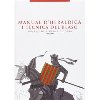 Manual D'Heràldica I Tècnica Del Blasó - 1