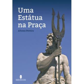 Uma Estátua na Praça - 1