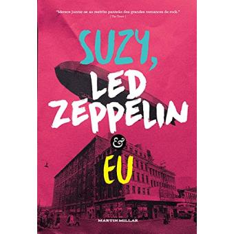 Suzy, Led Zeppelin E Eu - 1