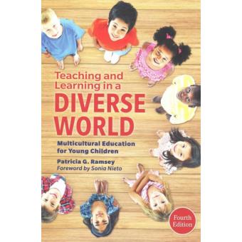 Teaching and Learning in a Diverse World - Multicultural Education for Young Children - Paperback - 2015 - 1