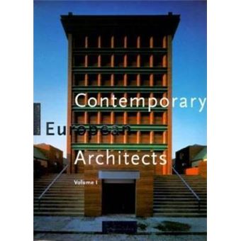 Contemporary European Architects: v. 1 - 1
