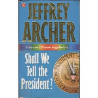 Shall We Tell The President ? - 1