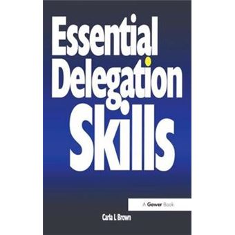 Essential Delegation Skills - Paperback - 1997 - 1