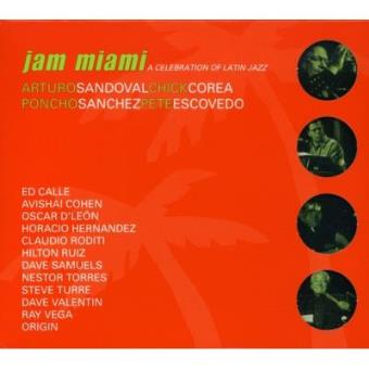 Jam Miami: Celebration Of Latin Jazz - 1