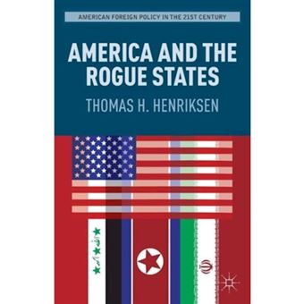 America and the Rogue States - Paperback - 2012 - 1