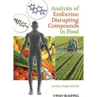 Analysis of Endocrine Disrupting Compounds in Food - Hardback - 2010 - 1