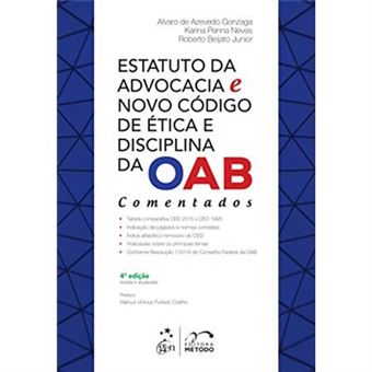 Estatuto Da Advocacia E Novo Código De Ética E Disciplina Da Oab Comentados - 1