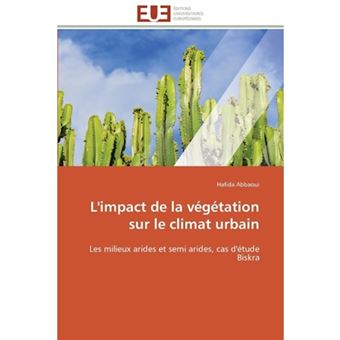 L'Impact de La Vegetation Sur Le Climat Urbain - Paperback / softback - 2011 - 1