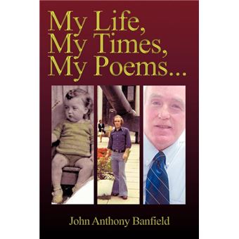 My Life, My Times, My Poems - Paperback / softback - 2009 - 1
