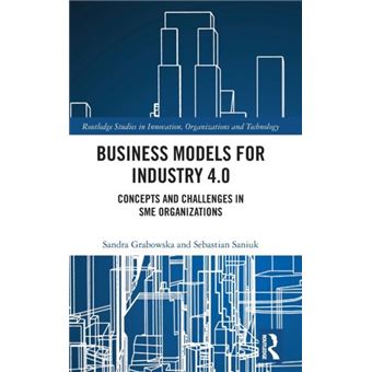 Business Models For Industry 4.0 - 1