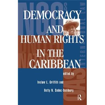 Democracy And Human Rights In The Caribbean - 1