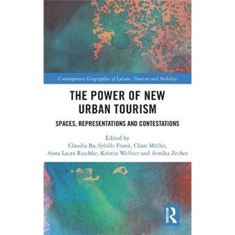 The Power Of New Urban Tourism - 1