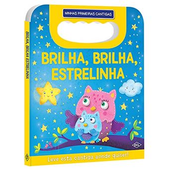 Minhas Primeiras Cantigas - Brilha, Brilha, Estrelinha - 1