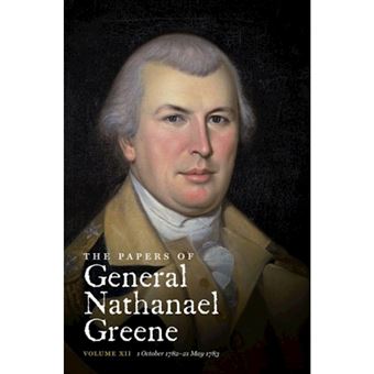 The Papers of General Nathanael Greene - Paperback - 2002 - 1