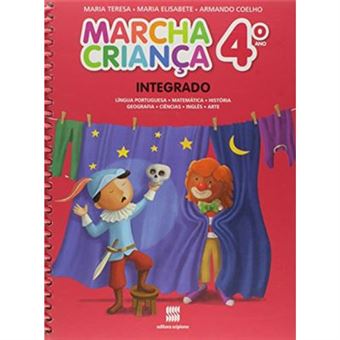 Marcha Criança Integrado. Língua Portuguesa, Matemática, História, Geografia, Ciências, Inglês E Artes - 4º Ano - 1