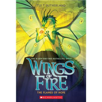 The Flames of Hope (Wings of Fire, Book 15) - 1