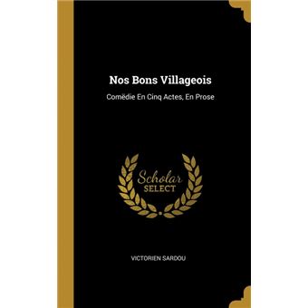 nos Bons Villageois Hardcover