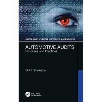 Automotive Audits Principles And Practices Practical Quality Of The Future - 1