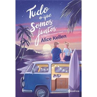 Tudo O Que Somos Juntos: Duologia Deixe Acontecer Vol. 02 - 1