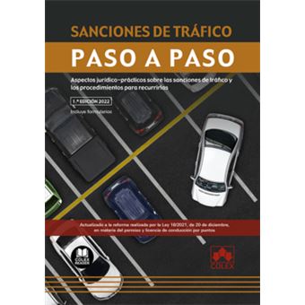 Sanciones De Tráfico. Paso A Paso - 1