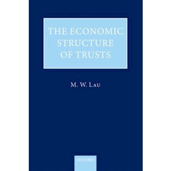 The Economic Structure of Trusts - 1