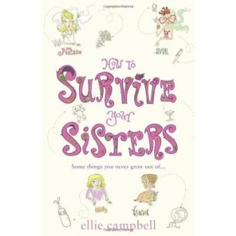 How To Survive Your Sisters - 1