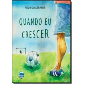 Quando Eu Crescer - 1