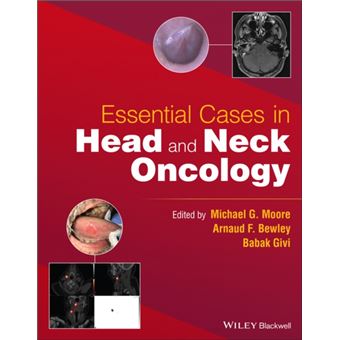 Essential Cases In Head And Neck Oncology By John Wiley & Sons Inc - 1