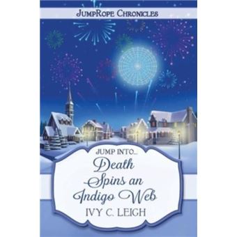 Death Spins An Indigo Web - 1