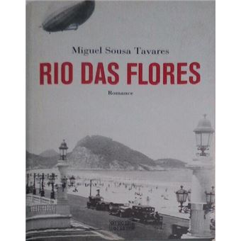 Rio das flores. [2.ª edição] - 1
