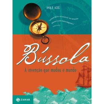 Bússola. A Invenção Que Mudou O Mundo - 1