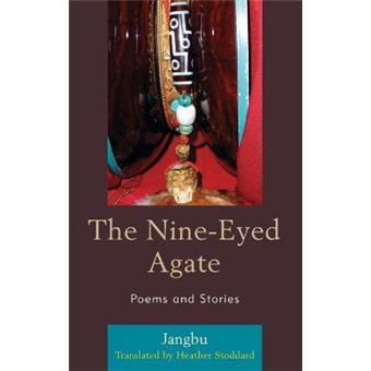 The Nine-Eyed Agate : Poems and Stories - 1