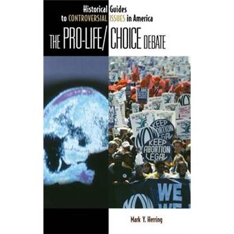 The Pro-Life/Choice Debate - Hardback - 2003 - 1