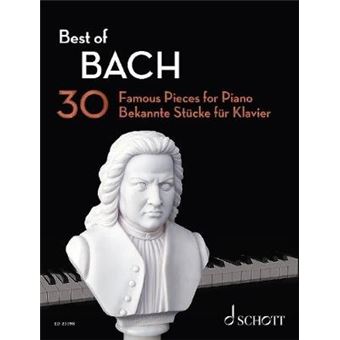 Best Of Bach  30 Famous Pieces For Piano  Piano   Ed 23398 - 1